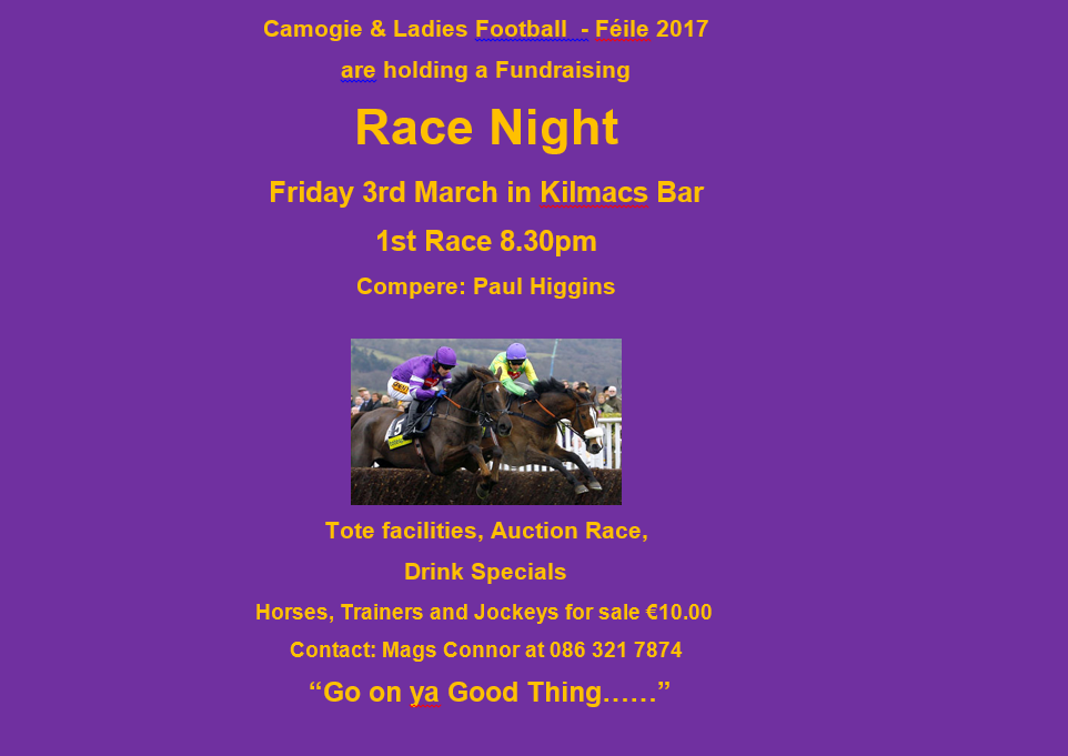 Feile Fund Raiser Race Night Friday March 2nd in Kilmacs 8:30pm