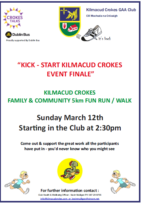 Kick Start Kilmacud Crokes Club / Community Fun Run / Walk March 12th 2:30pm