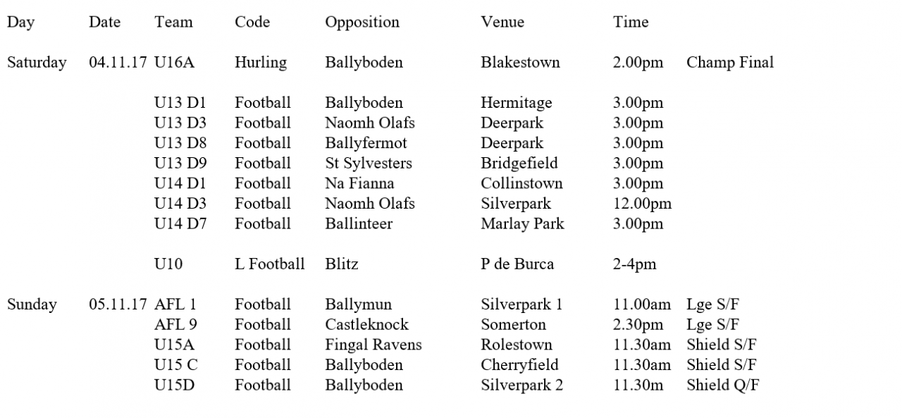 Fixtures Beginning Saturday Movember 4th