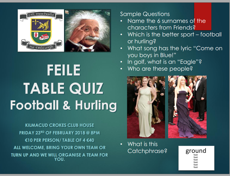 Feile Fund Raising Quiz - Saturday Feb 23rd 8pm in the Club