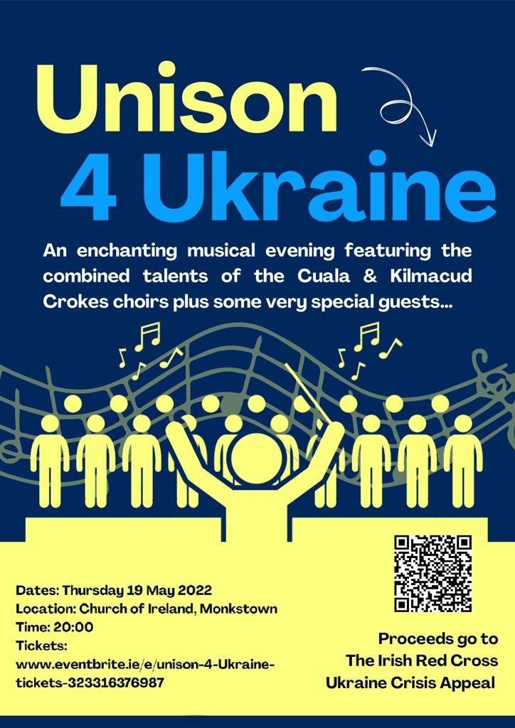 Singing in Support of Ukraine - Kilmacud and Cuala Choirs Collaborate -  Thursday May 19th