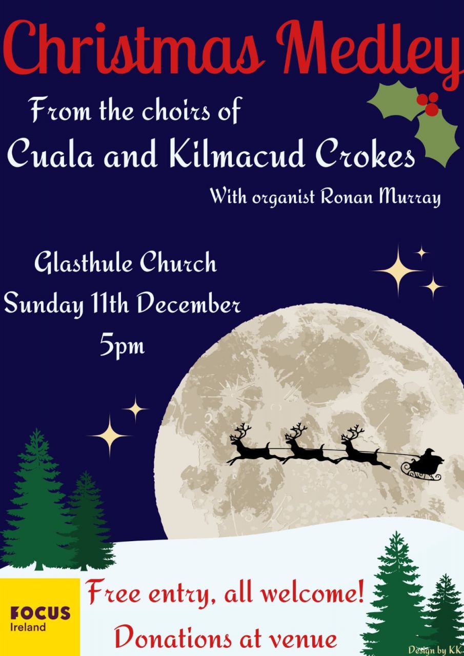 Christmas Medley  From the Choirs of Kilmacud Crokes & Cuala - Sunday Dec 11th 5pm Glasthule Church