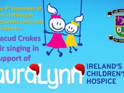 Kilmacud CRokes Choir Supporting Laura Lynn - Saturday December 9th Stillorgan Shopping Center at 12 noon