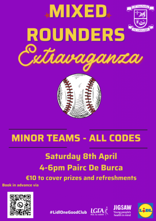 Mixed Rounders Extravaganza for all Minor Teams Saturday 8th April 5-7pm